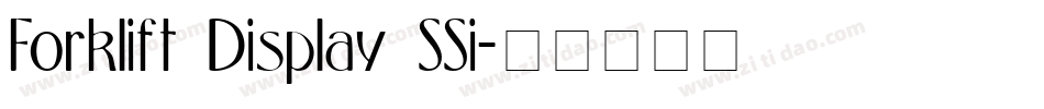 Forklift Display SSi字体转换